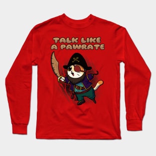 Cat Talk Like A Pirate Funny Geek Pirate Gift Long Sleeve T-Shirt